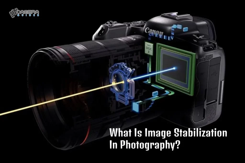 What Is Image Stabilization In Photography?