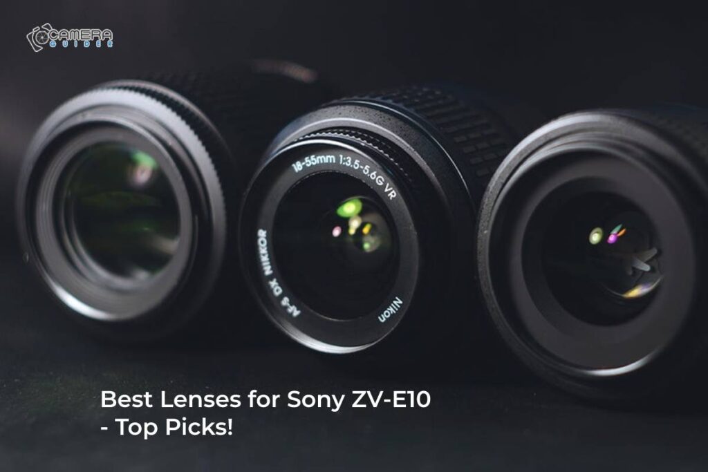 Best Lenses for Sony ZV-E10